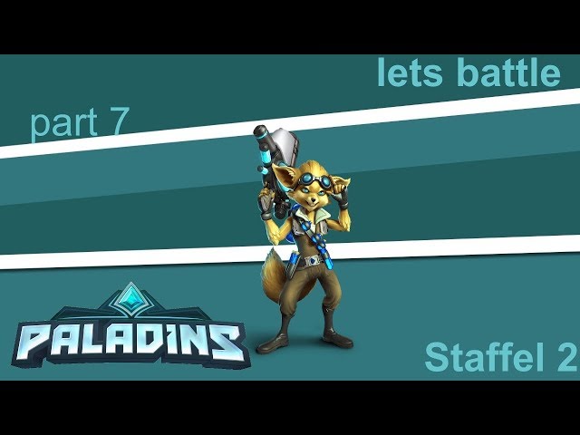 Lets battle Paladins #007 Sonntags battle