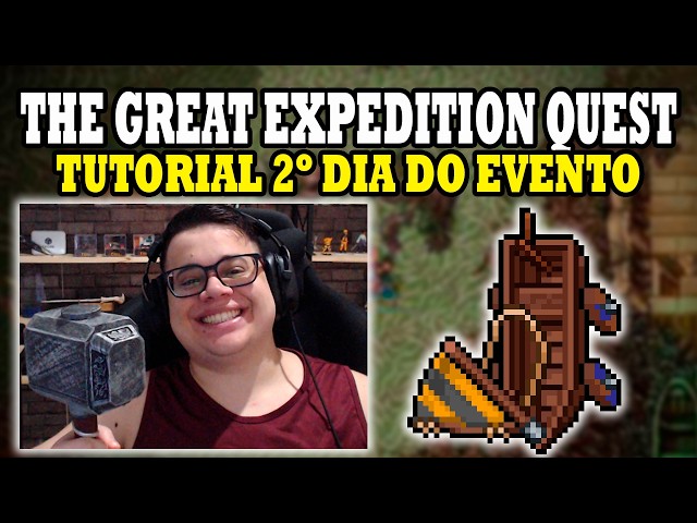 DAY 2 THE GREAT EXPEDITION QUEST TUTORIAL