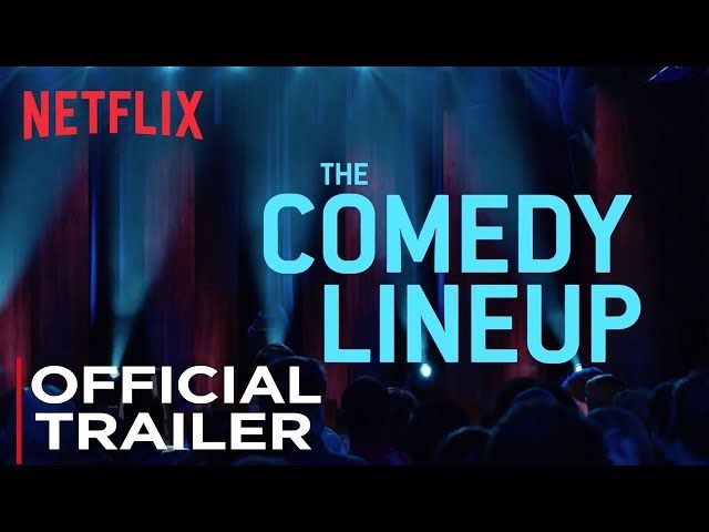 The Comedy Lineup: Stand-up Special | Official Trailer #2 [HD] | Netflix