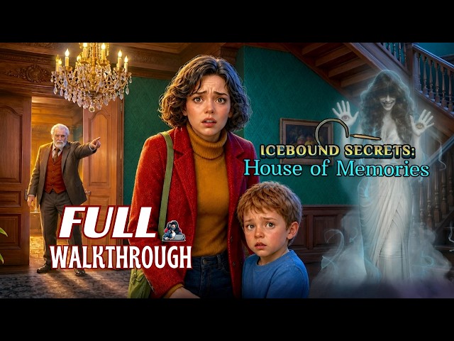 Icebound Secrets 4 House of Memories Full Walkthrough