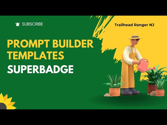 Prompt Builder Templates Superbadge Unit | Challenge 1 to 3
