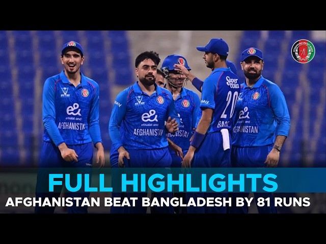 Full Match Highlights | Afghanistan Beat Bangladesh by 81 Runs! | 2nd ODI 2025 | 311T