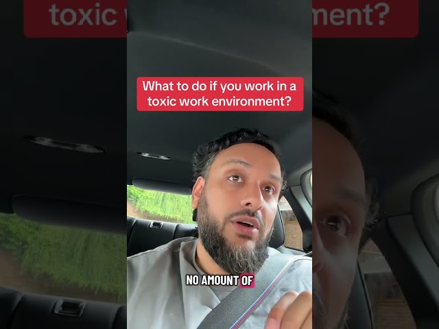 Do you work in a toxic environment?