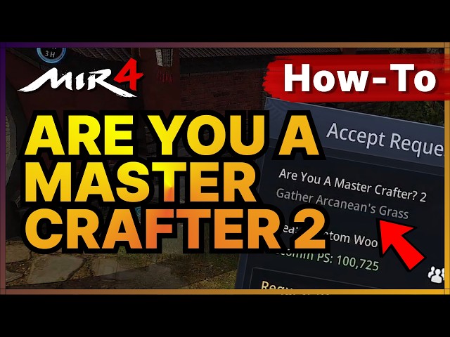Mir4 Are you a master crafter 2 Request Tutorial