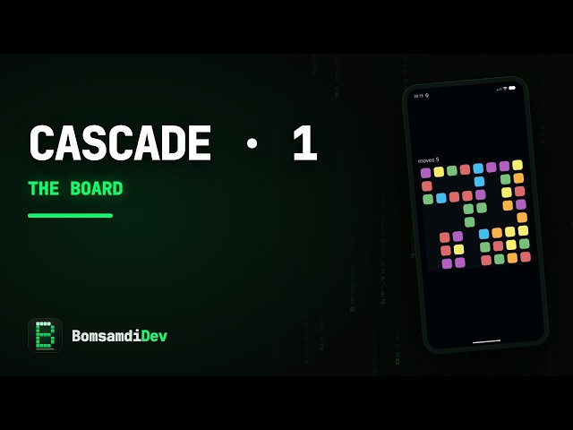 Cascade, Part 1: A Board You Can Run Out Of