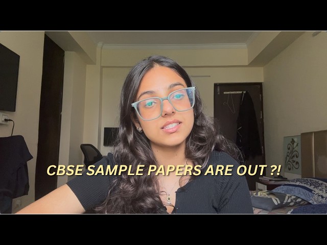 CBSE Sample Papers 2026-27 Are OUT! 🚨