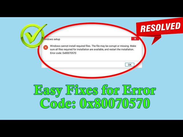 6 Ways to Fix "Windows Cannot Install Required Files 0x80070570" Error | Rescue Digital Media