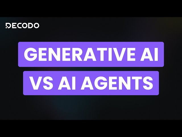 AI Agents vs. Agentic AI vs. Generative AI | What’s the Difference?