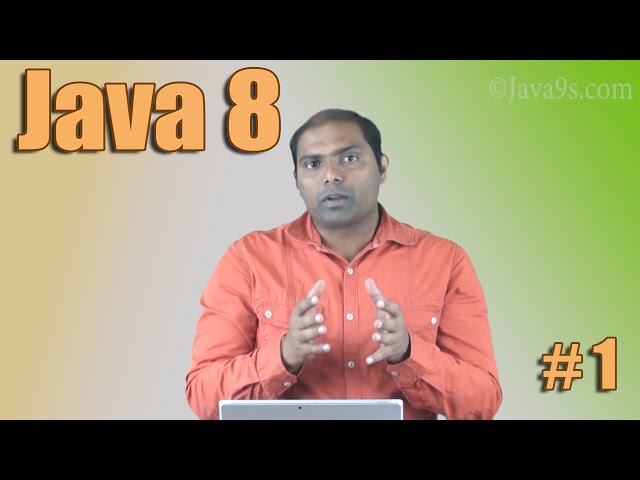 Java 8 Tutorial # 1 - An Introduction to Java 8 Features