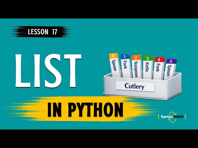 Python Lists Explained | How to Create & Use Lists | Beginner Tutorial | Lesson #17