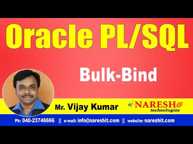 Bulk-Bind in PL/SQL | Oracle PL/SQL Tutorial Videos | Mr.Vijay Kumar