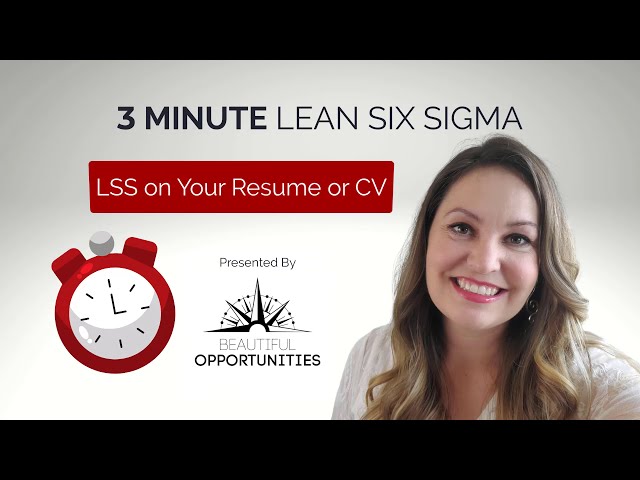 How to document Lean or Six Sigma experience on a CV or Resume
