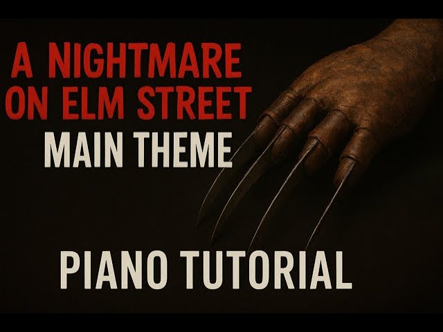 A Nightmare on Elm Street Main Theme (Charles Bernstein) Piano Tutorial