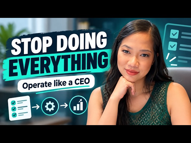 How to Stop Being the Bottleneck in Your Own Business — Anna Rikka Aborro | Ep 142