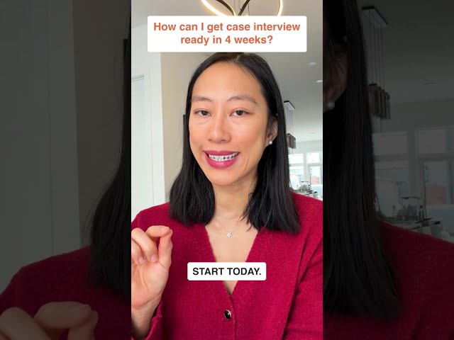 How to prepare for a case interview in under 4 weeks? (Ex-McKinsey Interviewer)