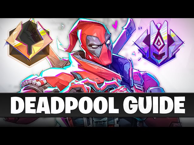 ULTIMATE DEADPOOL GUIDE (Beginner/Advanced) | MARVEL RIVALS