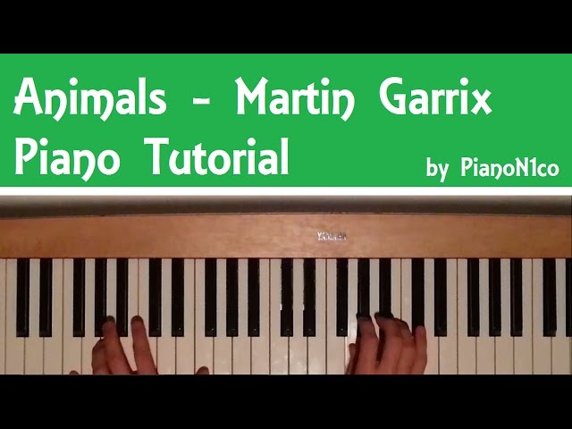 How to play Animals by Martin Garrix on Piano - Tutorial [HD]