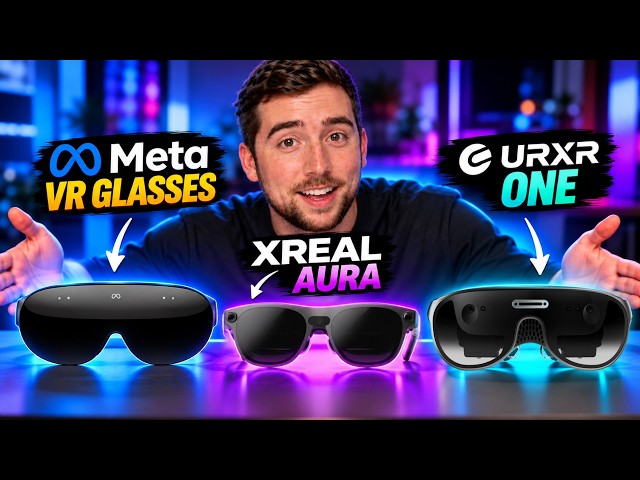 DON’T Make The Wrong Choice… | Meta VR Glasses vs XREAL Aura vs URXR One