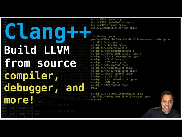 Build Clang++20 (LLVM  18 and lldb) from source