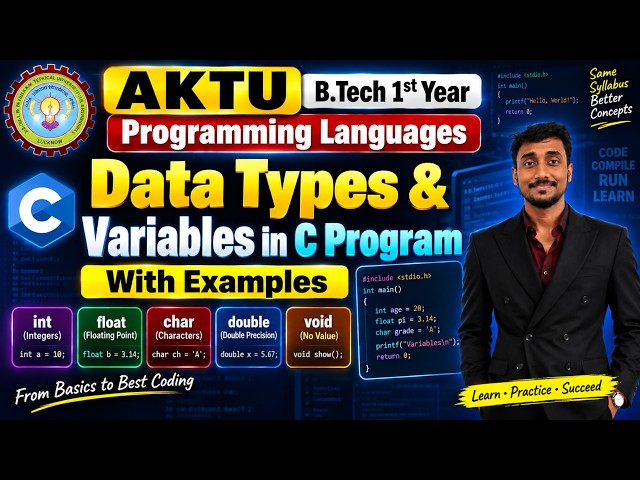 Lec 3 | Data Types & Variables in C Program With Examples | Programming Languages | AKTU B.Tech