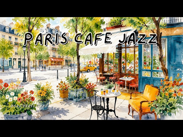 Playlist | Sunny Paris Café Jazz ☕ Relaxing French Jazz for Coffee, Work & Reading | Mori Paris Cafe