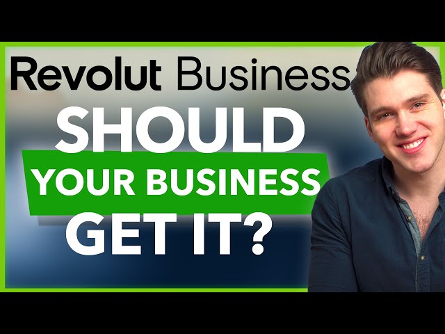 Revolut Business Account Review | Setup, Benefits, Fees & Comparison