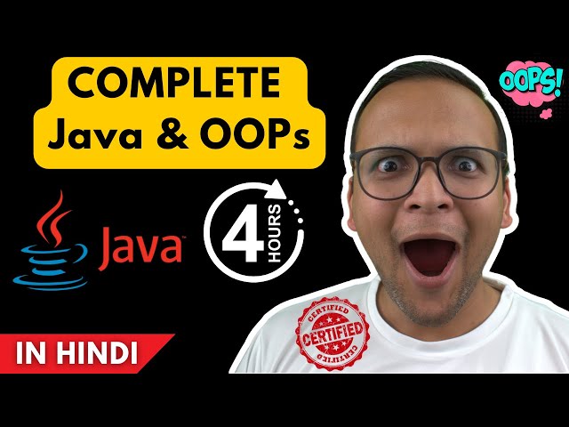 Java and OOPs 🔥  | Complete हिंदी में (With Project)