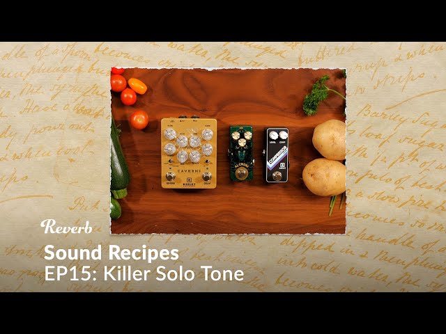Killer Solo Tone | Sound Recipes #15
