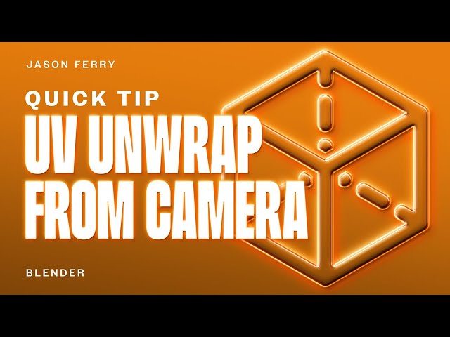 How To UV Unwrap From A Camera's Perspective In Blender
