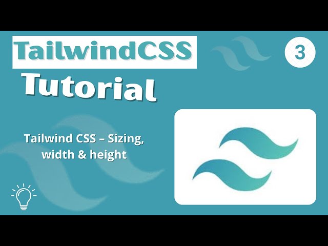 TailwindCSS v4 Tutorial 2026 #003 - Sizing , Width & Height