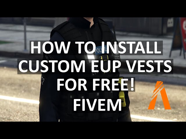 How to install custom EUP Vests/Addons into a fivem server for FREE! | Updated 2024