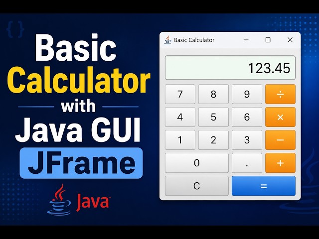 Basic Calculator with Java GUI JFrame