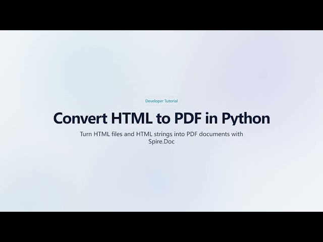 Convert HTML to PDF in Python | Spire.Doc for Python