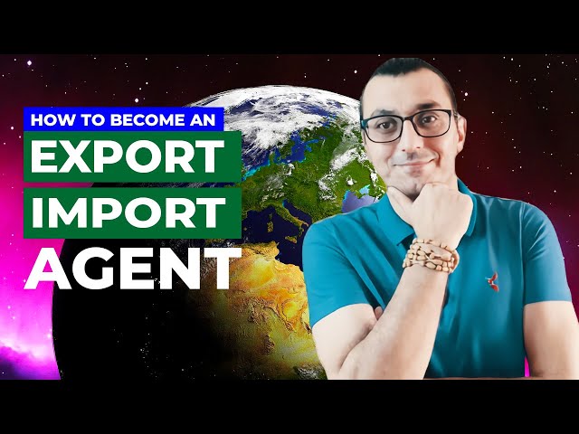 HOW TO BECOME AN IMPORT EXPORT AGENT | START AN EXPORT-IMPORT BUSINESS WITH LESS INVESTMENT