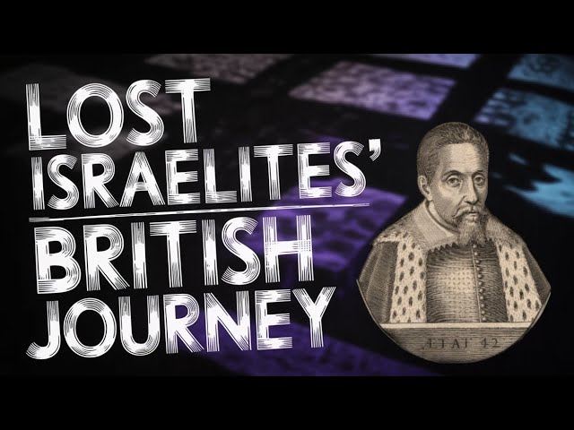 Lost Tribes of Israel in Britain? The Missing Chapter Says Yes!