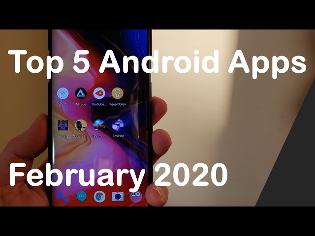 Top Android Apps February 2020