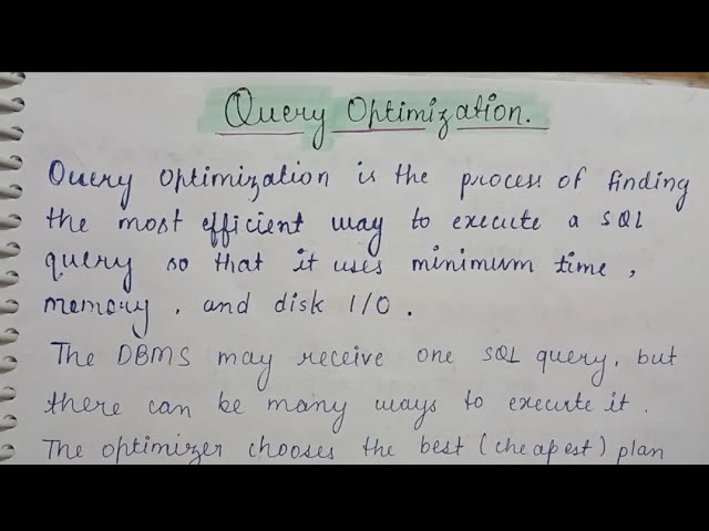 Query Optimization in DBMS | Explain in detail | Most Important |