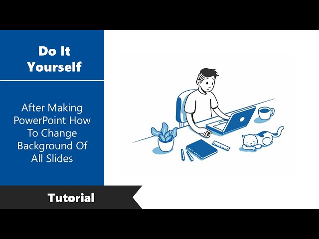 After Making PowerPoint How To Change Background Of All Slides