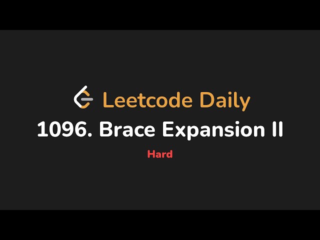 1096. Brace Expansion II | Leetcode Daily - Python