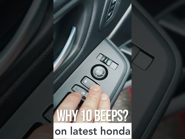 Why Your Honda Beeps 10 Times When You Lock It #honda  #automobile  #hondausa #hondacrv #hondapilot