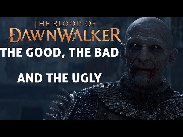 A Rough Diamond : Addressing Blood of the Dawnwalker