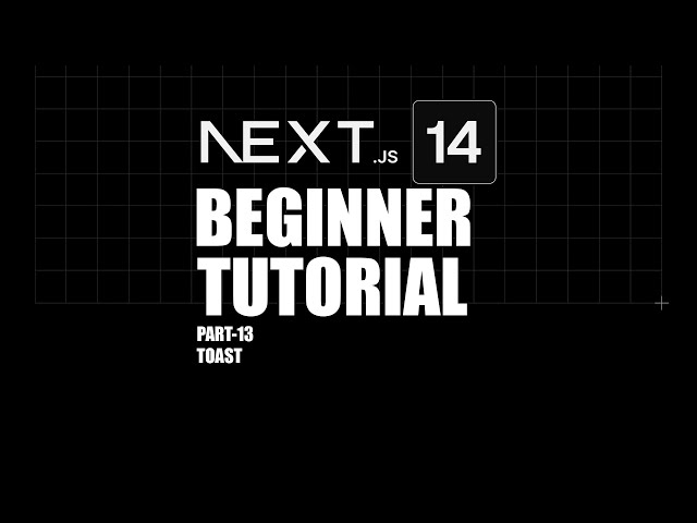 Next.js Tutorial for Beginners | #13 How to use Toast element in Next.js