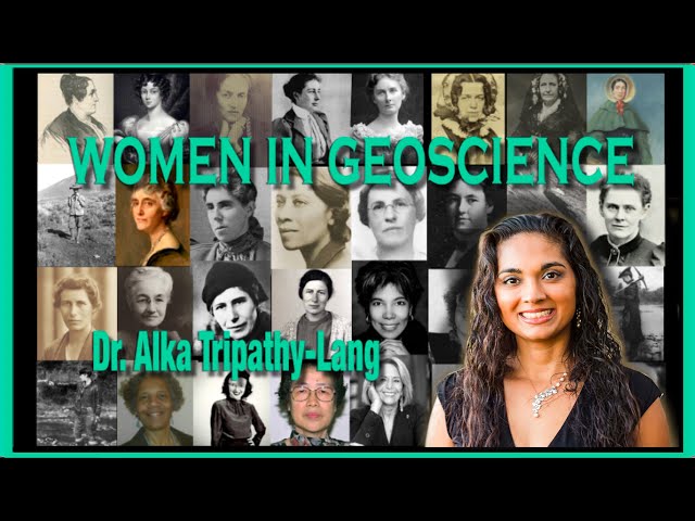 Women in Geoscience—Dr. Alka Tripathy–Lang, science writer