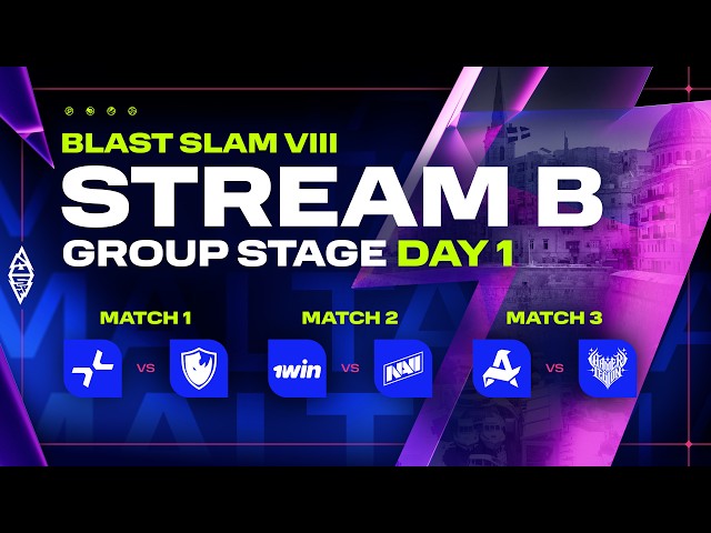 [B] BLAST SLAM VIII, Group Stage, Day 1 - PARIVISION vs LevelUP, 1win vs NAVI, Aurora vs GamerLegion