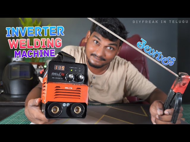 iBell Inverter Welding Machine Review | How to Weld Guide - DIYFreak in Telugu