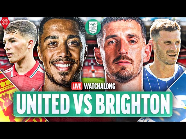Manchester United 2-3 Brighton & Hove Albion | LIVE Carabao Cup WatchAlong