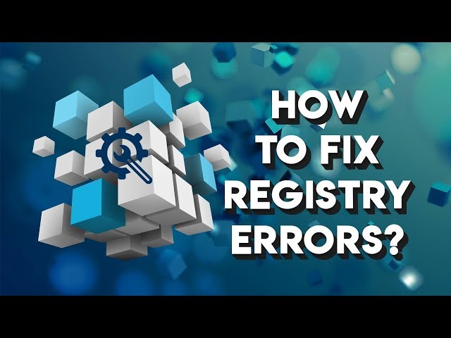 How to Fix Registry Errors Windows 10