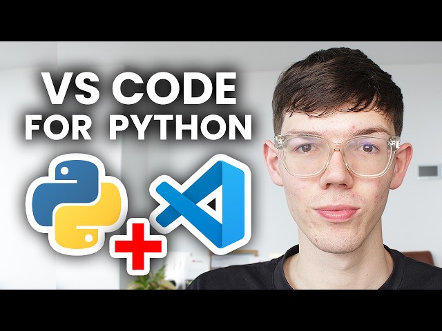 How To Use VS Code For Python - Tutorial