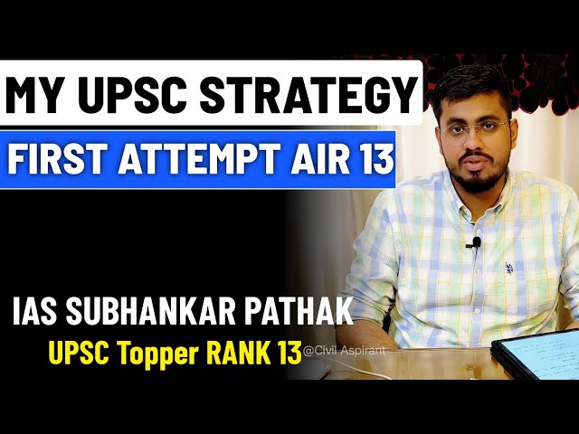UPSC Topper AIR 11 Strategy: Booklist & Tips That Worked