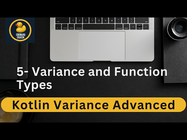 5- Variance and Function Types